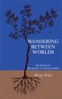 Wandering Between Worlds: Journeys In Sh - Preview