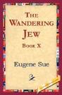 Wandering Jew, Book X - Preview