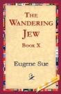 Wandering Jew, Book X - Preview