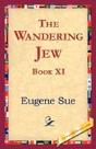 Wandering Jew, Book Xi - Preview