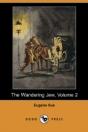Wandering Jew, Volume 2 (Dodo Press) - Preview
