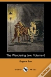 Capa do artigo Wandering Jew, Volume 6 (Dodo Press)