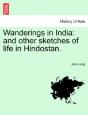 Wanderings In India: And Other Sketches - Preview