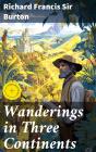 Wanderings In Three Continents - Preview