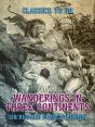 Wanderings In Three Continents - Preview