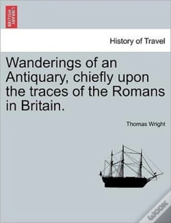 Capa do artigo Wanderings Of An Antiquary, Chiefly Upon