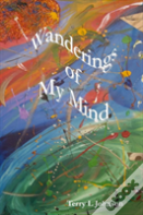 Wanderings Of My Mind