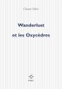 Wanderlust Et Les Oxycèdres - Preview