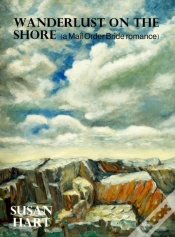 Capa do artigo Wanderlust On The Shore (A Mail Order Bride Romance)