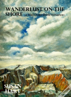 Capa do artigo Wanderlust On The Shore (A Mail Order Bride Romance)