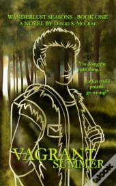 Wanderlust Seasons Book One - Vagrant Summer