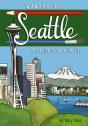 Wanderlust Seattle - Preview