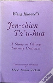 Wang Kuo-Wei'S Jen-Chien Tz'U-Hua