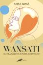 Wansati - Preview