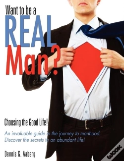 Capa do artigo Want To Be A Real Man?