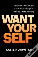 Want Your Self