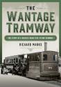 Wantage Tramway - Preview
