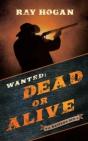 Wanted: Dead Or Alive - Preview