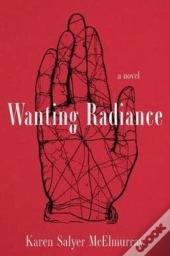 Wanting Radiance