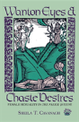 Wanton Eyes And Chaste Desires - Preview