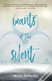 Wants Of The Silent