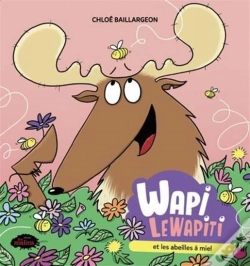 Capa do artigo Wapi Le Wapiti Et Les Abeilles A Miel