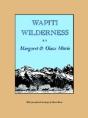 Wapiti Wilderness - Preview
