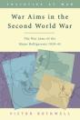 War Aims In The Second World War - Preview