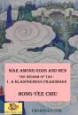 War Among Gods And Men - 1. A Blasphemous Pilgrimage - Preview