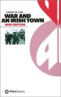 War And An Irish Town - Preview