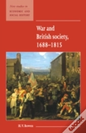 War And British Society 1688-1815