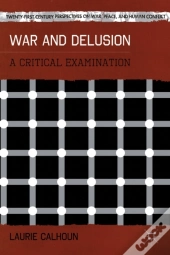 War And Delusion