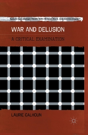 War And Delusion - Preview