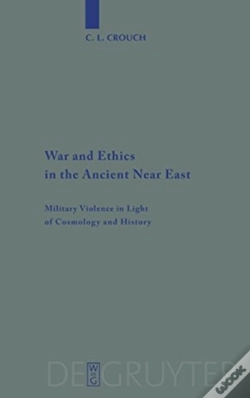 Capa do artigo War And Ethics In The Ancient Near East
