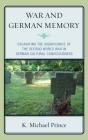 War And German Memory - Preview