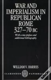 Capa do artigo War And Imperialism In Republican Rome 327-70 B.C