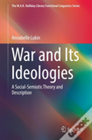 War And Its Ideologies
