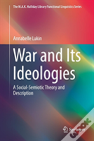 War And Its Ideologies