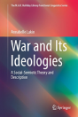 War And Its Ideologies - Preview