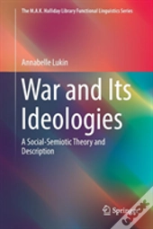 War And Its Ideologies