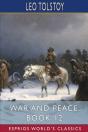 War And Peace, Book 12 (Esprios Classics) - Preview