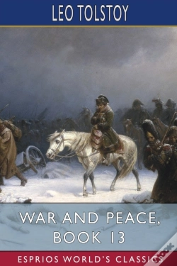 Capa do artigo War And Peace, Book 13 (Esprios Classics)