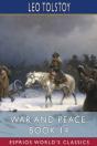 War And Peace, Book 14 (Esprios Classics) - Preview