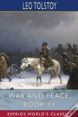 Capa do artigo War And Peace, Book 14 (Esprios Classics)