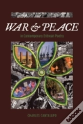 War And Peace In Contemporary Eritrean P