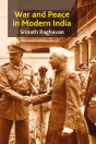 War And Peace In Modern India - Preview
