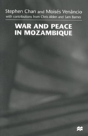War And Peace In Mozambique - Preview