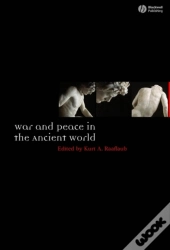 War And Peace In The Ancient World