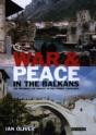 War And Peace In The Balkans - Preview
