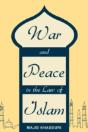 War And Peace In The Law Of Islam - Preview